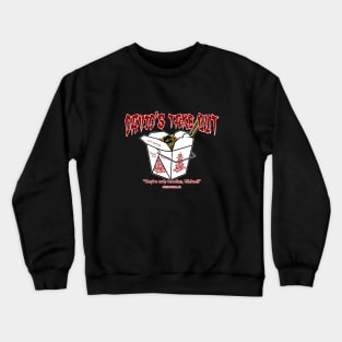 David's Take Out Crewneck Sweatshirt